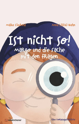 Ist nicht so! Margo und die Sache mit den Fragen